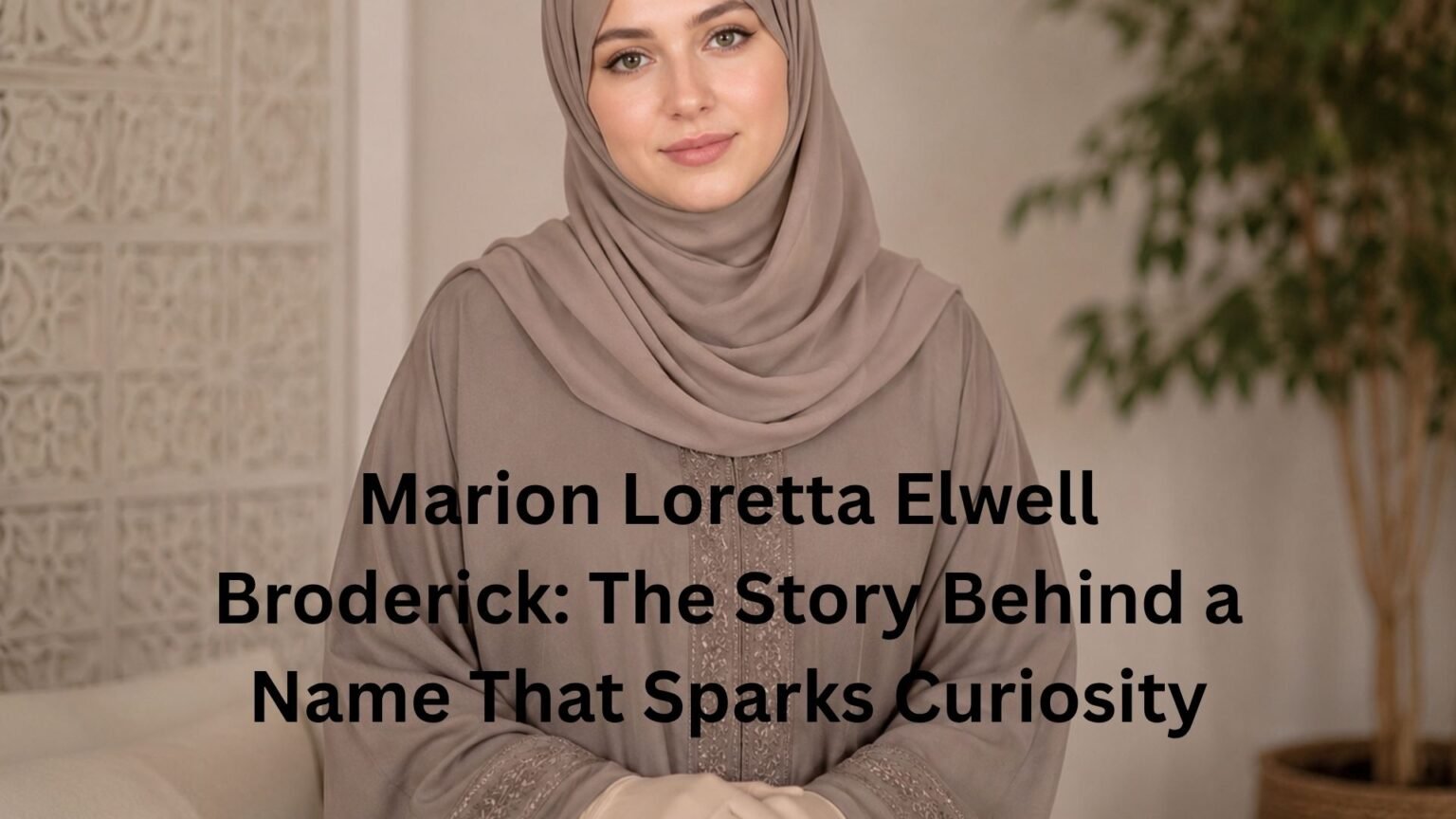 marion loretta elwell broderick