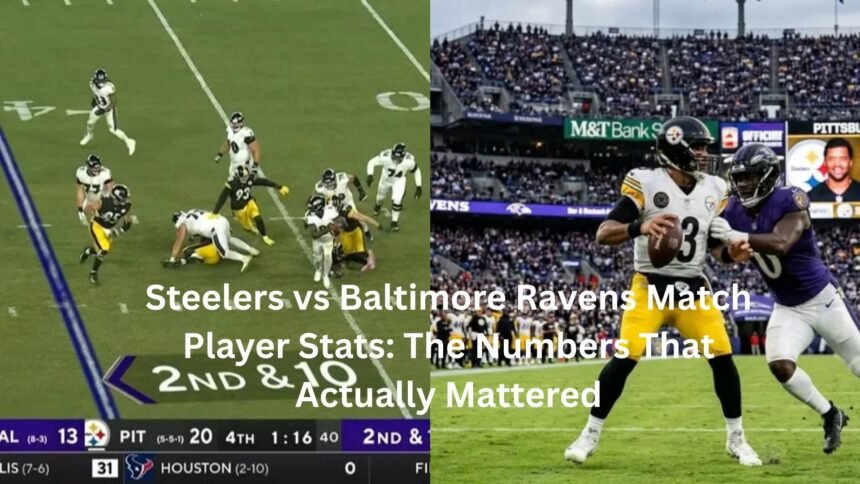 steelers vs baltimore ravens match player stats