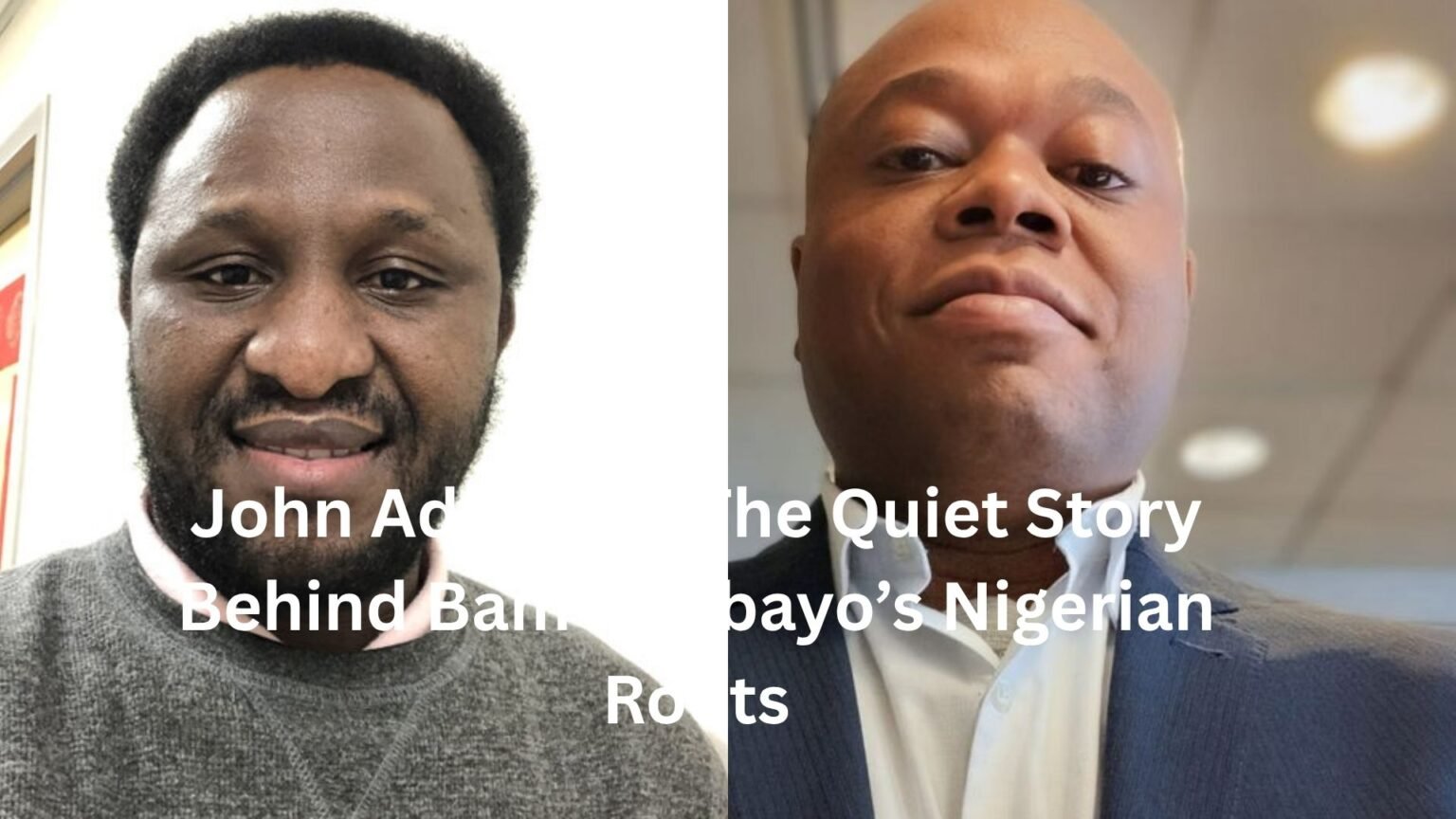 john adebayo