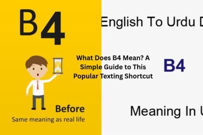 what does b4 mean